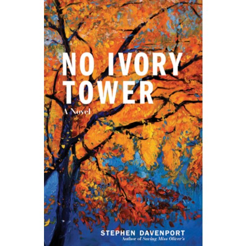 (영문도서) No Ivory Tower Hardcover, West Margin Press, English, 9781513262031