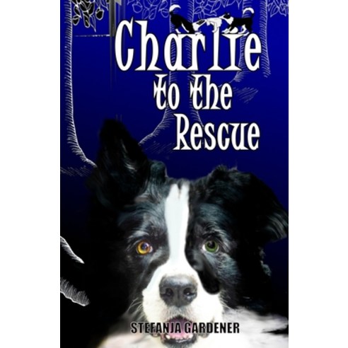 Charlie to the Rescue Paperback, 979-8-662-63967-6, English, 9798559346311