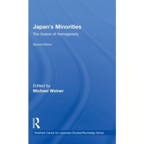 (영문도서) Japan''s Minorities: The illusion of homogeneity Hardcover, Routledge, English, 9780415772631