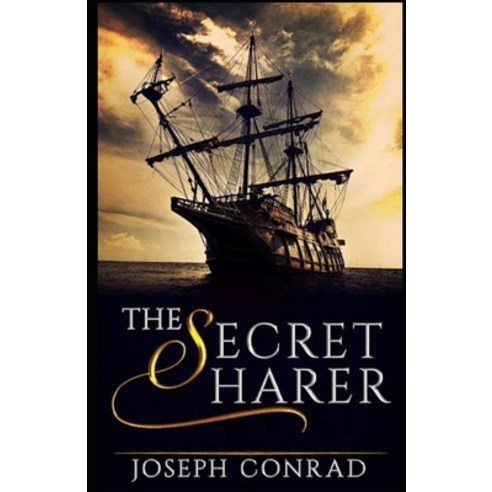 The Secret Sharer Annotated Paperback, Independently Published, English, 9798735612896
