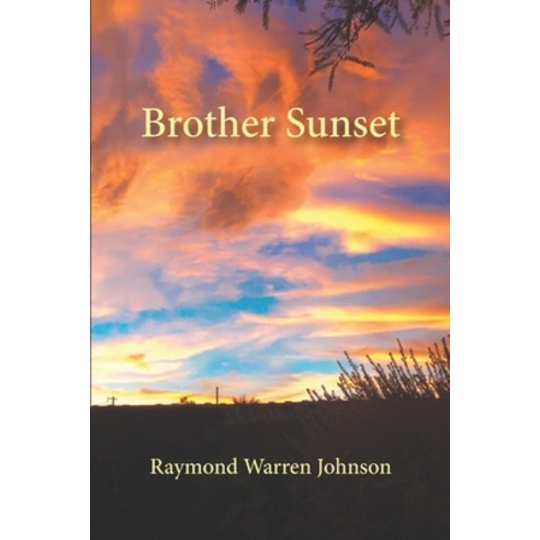 Brother Sunset Paperback, Independently Published, English, 9798697863312