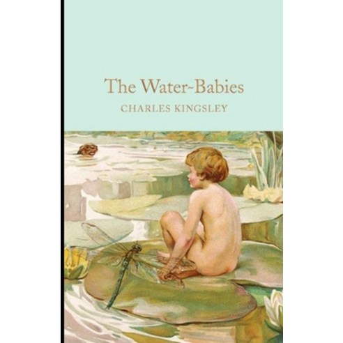 The Water-Babies Illustrated Paperback, Independently Published