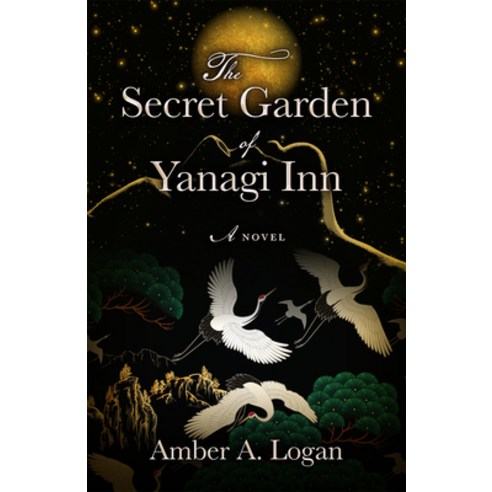 (영문도서) The Secret Garden of Yanagi Inn Paperback, Camcat Books, English, 9780744306460