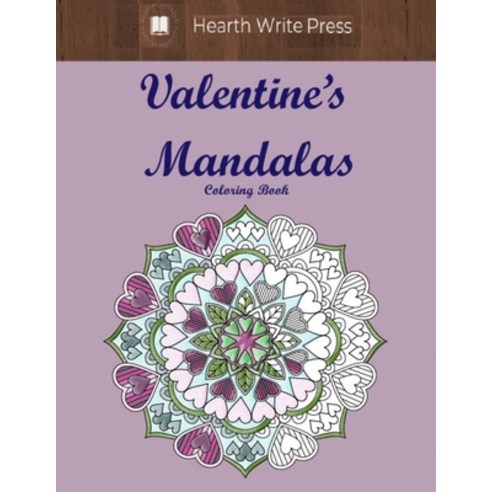 Valentine''s Mandalas Paperback, Independently Published, English, 9798701821185