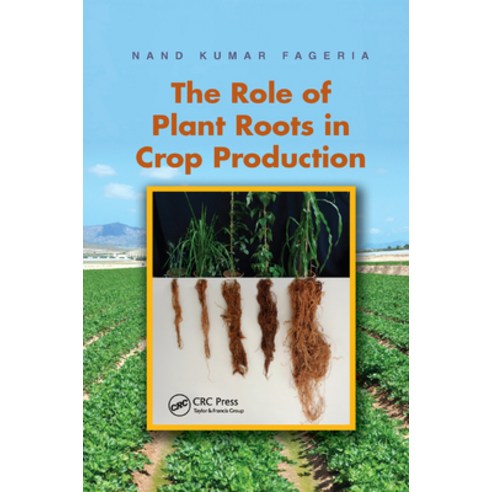 (영문도서) The Role of Plant Roots in Crop Production Paperback, CRC Press, English, 9780367381042