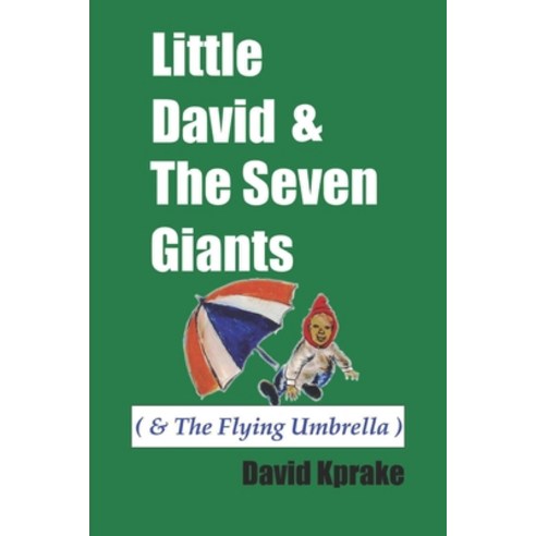 Little David and the Seven Giants Paperback, Independently Published