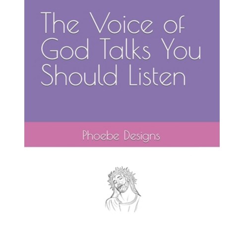 (영문도서) The Voice of God Talks You Should Listen Paperback, Independently Published, English, 9798385523764