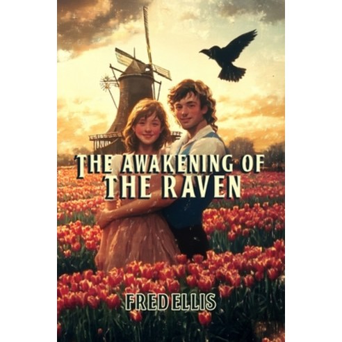 (영문도서) The Awakening of the Raven Paperback, Independently Published, English, 9798345962701