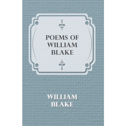 (영문도서) Poems of William Blake Paperback, Chapman Press, English, 9781447418191