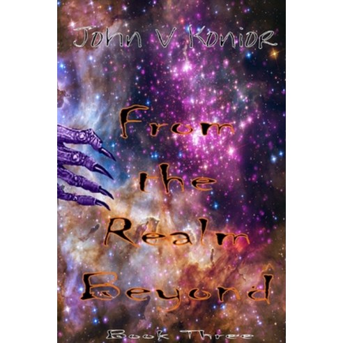 From The Realm Beyond Paperback, Createspace Independent Publishing Platform