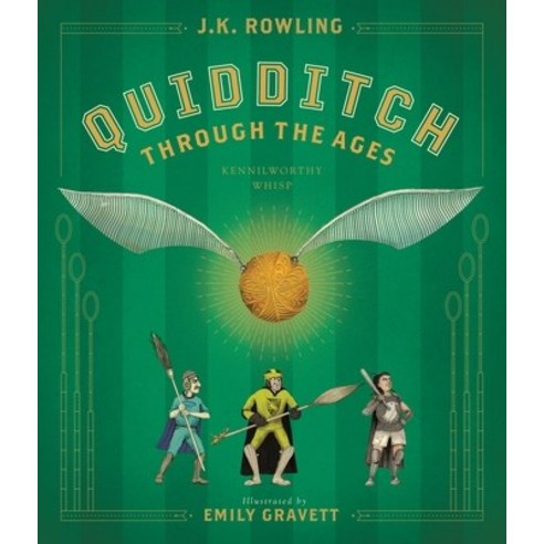 Quidditch Through the Ages: The Illustrated Edition Hardcover, Scholastic Inc.