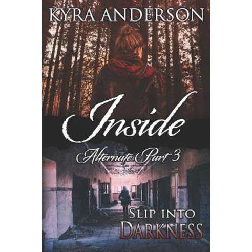 (영문도서) Inside Alternate Part 3 Paperback, Independently Published, English, 9781096729037