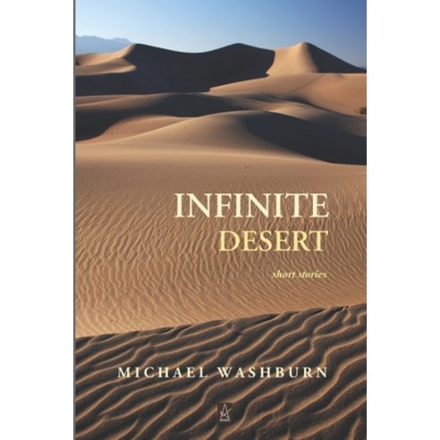 (영문도서) Infinite Desert: Short stories Paperback, Adelaide Books LLC, English, 9781956635010