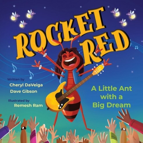 (영문도서) Rocket Red: A Little Ant with a Big Dream Paperback, Waterhole Productions LLC, English, 9781736395141
