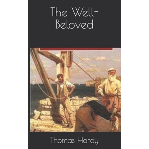 The Well-Beloved Paperback, Independently Published, English, 9798735219163