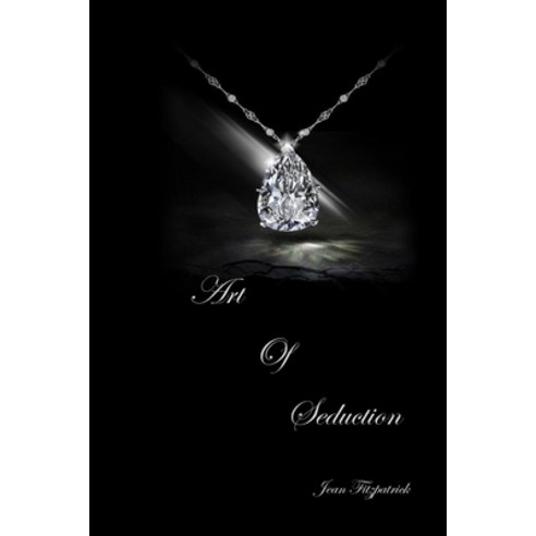 Art of Seduction Paperback, Independently Published, English, 9798568588474