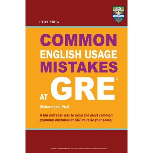 (영문도서) Columbia Common English Usage Mistakes at GRE Paperback, Columbia Press, 9780988019171