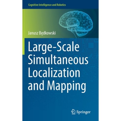 (영문도서) Large-Scale Simultaneous Localization and Mapping Hardcover, Springer, English, 9789811919718