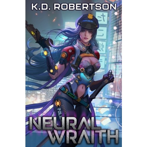(영문도서) Neural Wraith Paperback, Independently Published, English, 9798835713943
