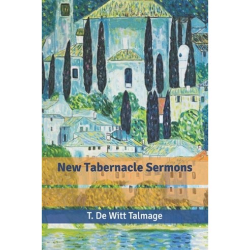 New Tabernacle Sermons Paperback, Independently Published, English, 9798606690619