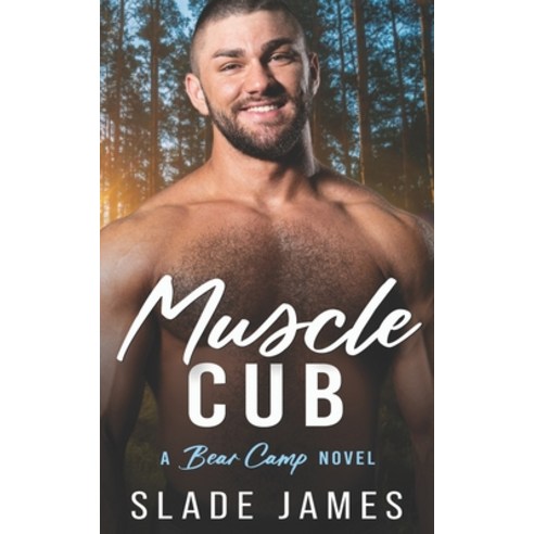 (영문도서) Muscle Cub: A Bear Camp Novel Paperback, Slade Roberson, English, 9780991652396