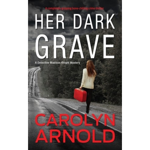(영문도서) Her Dark Grave: A completely gripping bone-chilling crime thriller Paperback, Hibbert & Stiles Publishing..., English, 9781989706954