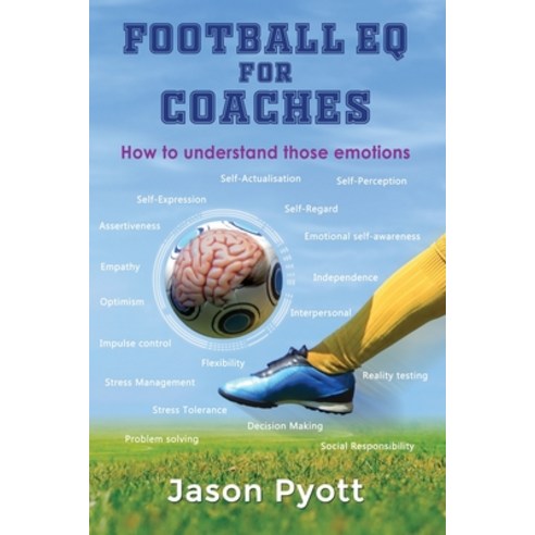 (영문도서) Football EQ For Coaches Paperback, Maple Publishers, English, 9781914366802
