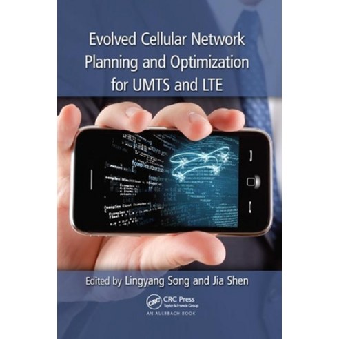 Evolved Cellular Network Planning and Optimization for UMTS and LTE Paperback, CRC Press, English, 9780367383664