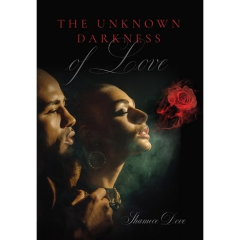 (영문도서) The Unknown Darkness of Love Hardcover, Palmetto Publishing, English, 9798885902502