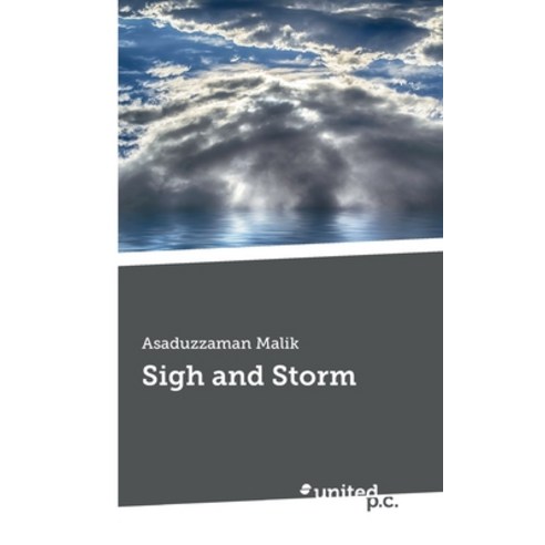 Sigh and Storm Paperback, United P.C. Verlag
