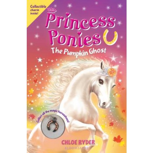Princess Ponies: The Pumpkin Ghost Paperback, Bloomsbury Publishing PLC