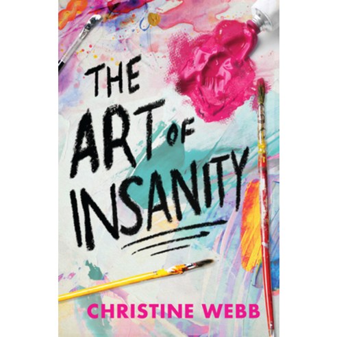 (영문도서) The Art of Insanity Paperback, Peachtree Teen, English, 9781682636244