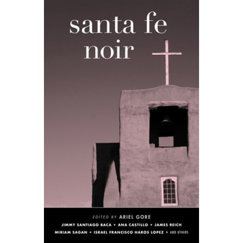 (영문도서) Santa Fe Noir Paperback, Akashic Books, English, 9781617757228