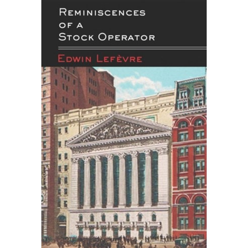 Reminiscences of a Stock Operator Paperback, Independently Published, English, 9798550174777