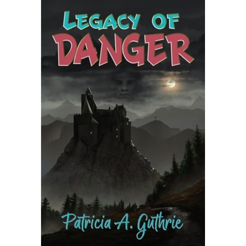 (영문도서) Legacy of Danger Paperback, Fresh Ink Group, English, 9781947893269