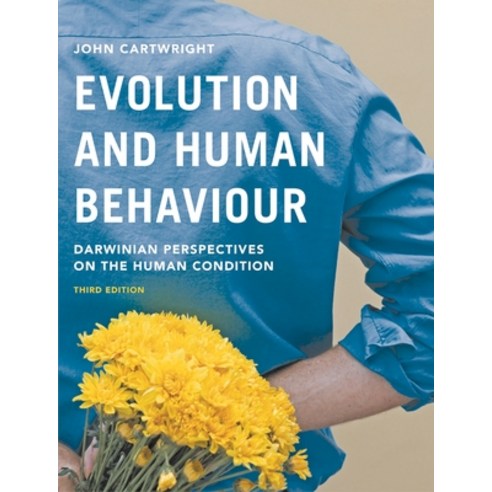(영문도서) Evolution and Human Behaviour: Darwinian Perspectives on the Human Condition Paperback, Bloomsbury Academic, English, 9781137348005