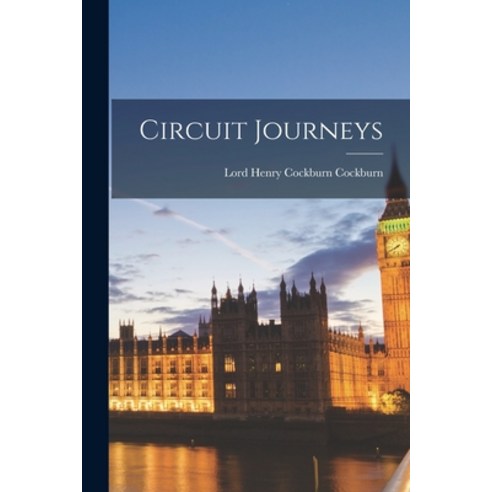 (영문도서) Circuit Journeys Paperback, Legare Street Press, English, 9781017979923