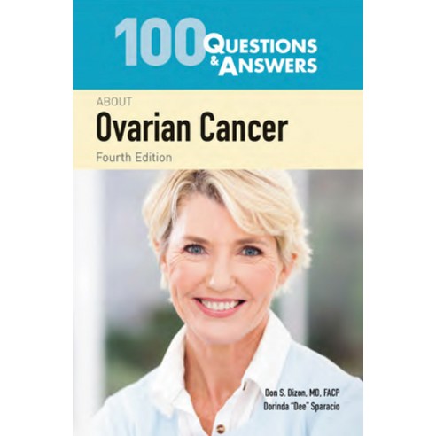 (영문도서) 100 Questions & Answers about Ovarian Cancer Paperback, Jones & Bartlett Publishers, English, 9781284183115