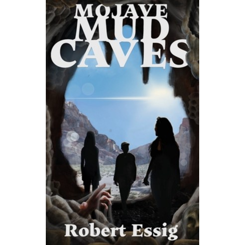 (영문도서) Mojave Mud Caves Paperback, Independently Published, English, 9798838651631