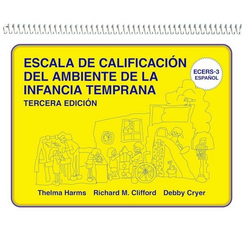 Escala de Calificación del Ambiente la Infancia Temprana ECERS-3 Español 725025