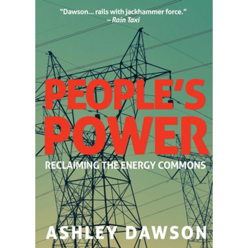 (영문도서) People''s Power: Reclaiming the Energy Commons Paperback, OR Books, English, 9781682192979