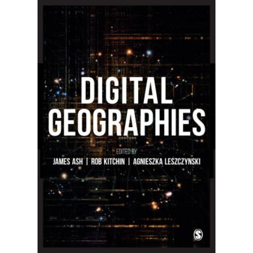 Digital Geographies Paperback, Sage Ltd