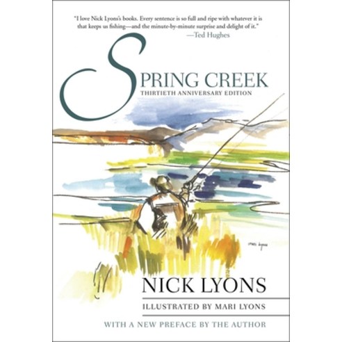 (영문도서) Spring Creek: Thirtieth Anniversary Edition Hardcover, Skyhorse Publishing, English, 9781510772366