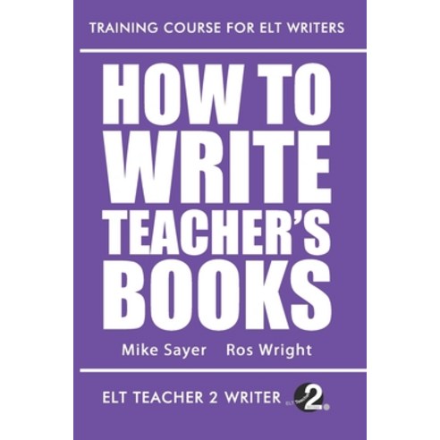 (영문도서) How To Write Teacher''s Books Paperback, Independently Published, English, 9798647901705