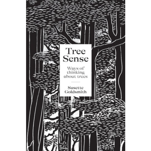 Tree Sense: Ways of Thinking about Trees Paperback, Massey University, English, 9780995140745