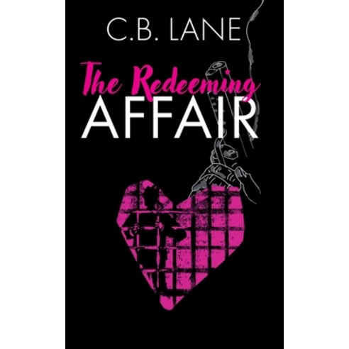 (영문도서) The Redeeming Affair Paperback, Chloe Hare, English, 9781802273137