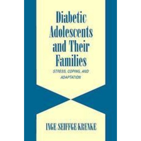 Diabetic Adolescents and their Families, Cambridge University Press