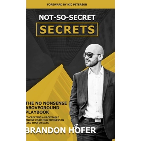 Not So Secret Secrets Hardcover, Lulu.com