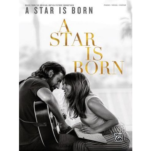 A Star Is Born Music from the Original Motion Picture Soundtrack, Alfred Music