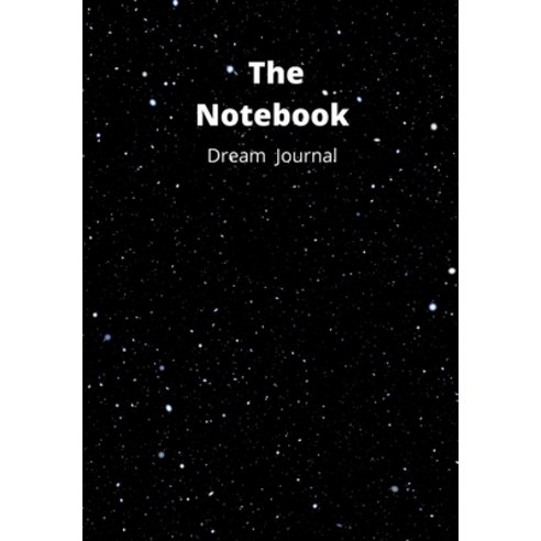(영문도서) The Notebook Dream Journal: Dream Journal Hardcover, Lulu.com, English, 9781458376220